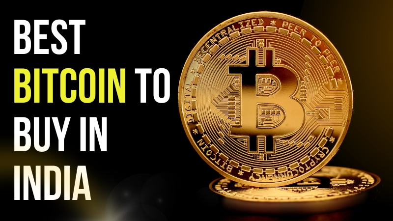 Best Bitcoin to Buy in India