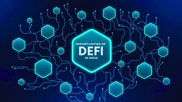 Opportunities of DeFi in India