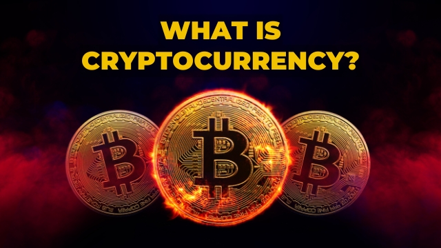 What is Cryptocurrency