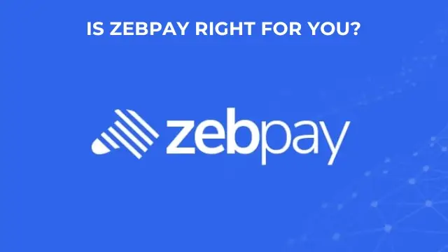 _Is ZebPay Right for You