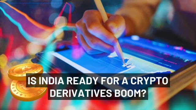 Is India Ready for a Crypto Derivatives Boom