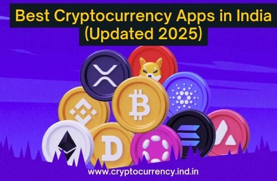 best cryptocurrency apps in india (updated 2025)