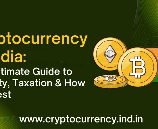 cryptocurrency in india the ultimate guide to legality, taxation & how to invest